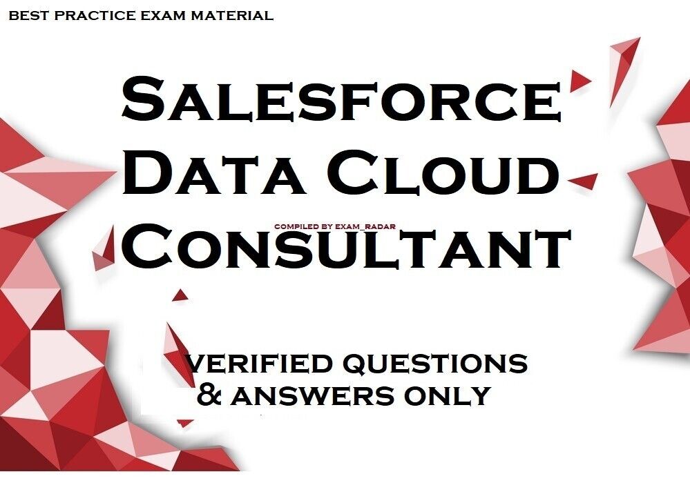 Salesforce Data Cloud Consultant Exam questions and answers only