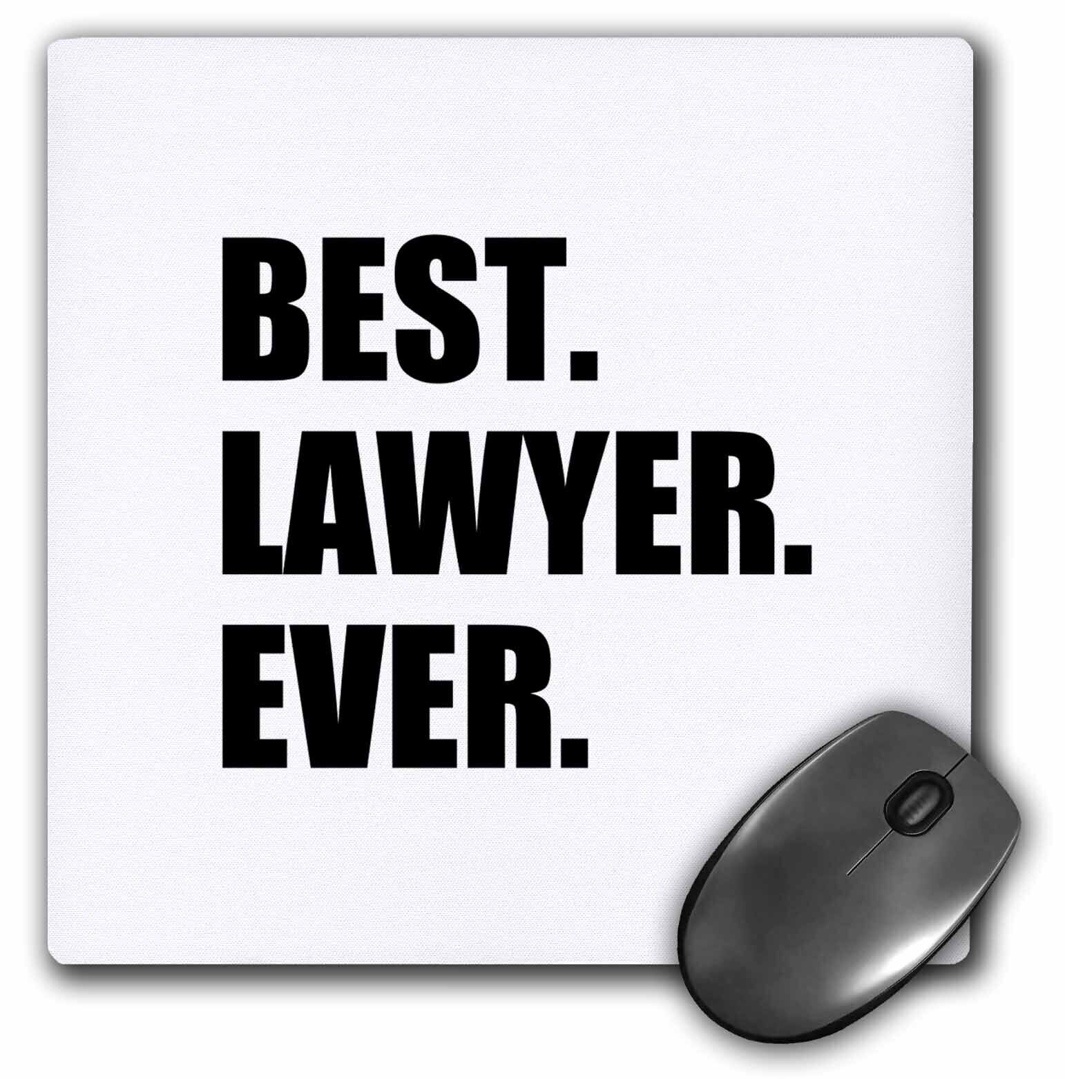 3dRose Best Lawyer Ever - fun job pride gift for worlds greatest law worker Mous
