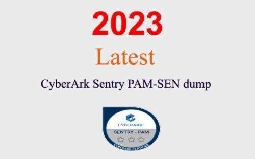 CyberArk Sentry – PAM PAM-SEN dump GUARANTEED (1 month update)