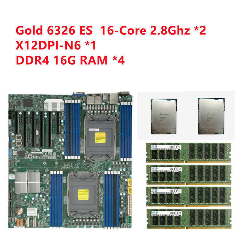 2x Intel Xeon Gold 6326 es 16 Core+ Supermicro X12DPI-N6 Motherboard+4x 16GB RAM